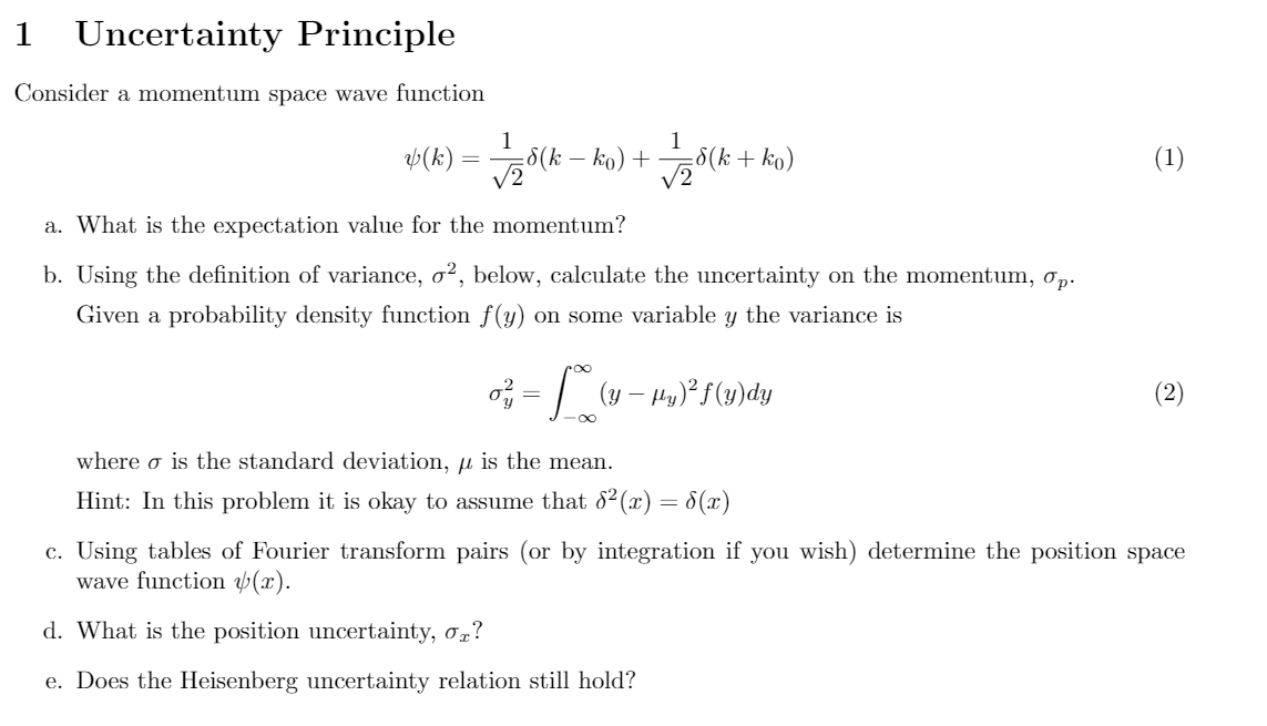 Solved 1 Uncertainty Principle Consider a momentum space | Chegg.com