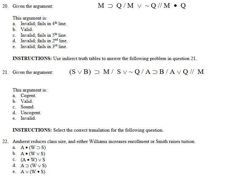 Solved 20. Given The Argument: Mq M V~   M • Q This Argument 