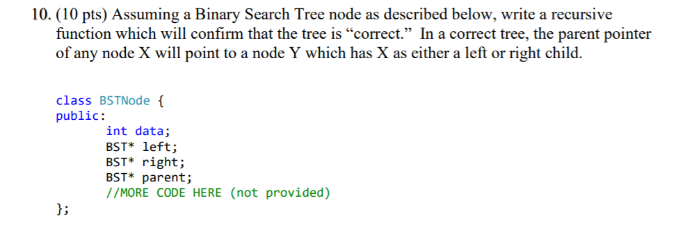 10. (10 pts) Assuming a Binary Search Tree node as | Chegg.com