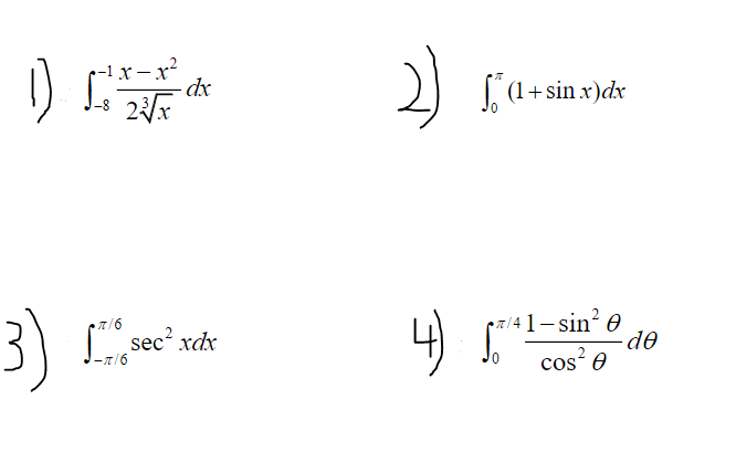 Solved 1) ∫−8−123xx−x2dx2π∫0π(1+sinx)dx {∬−π/6π/6sec2xdx 4) | Chegg.com