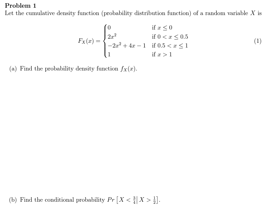 Solved Problem 1 Let the cumulative density function | Chegg.com