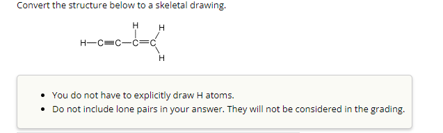 Solved Convert the structure below to a skeletal drawing. - | Chegg.com
