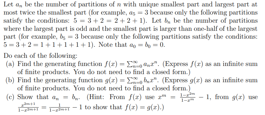Let an be the number of partitions of n with unique | Chegg.com