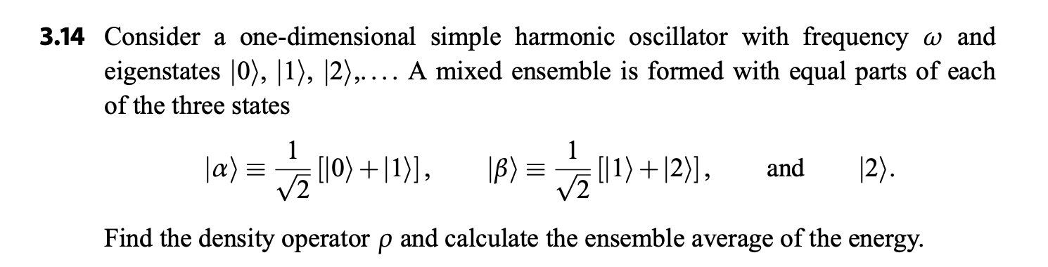 Solved 14 Consider a one-dimensional simple harmonic | Chegg.com
