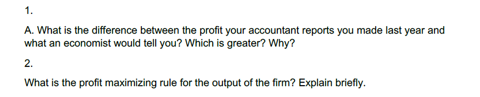 Solved 1. A. What is the difference between the profit your | Chegg.com