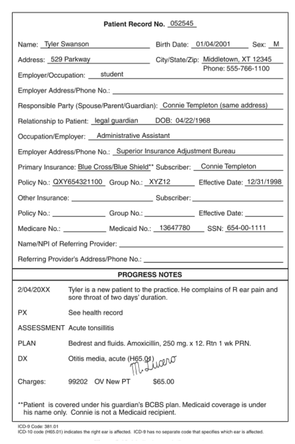 M. Llicero Patient Record No. 052545 Name: Tyler | Chegg.com