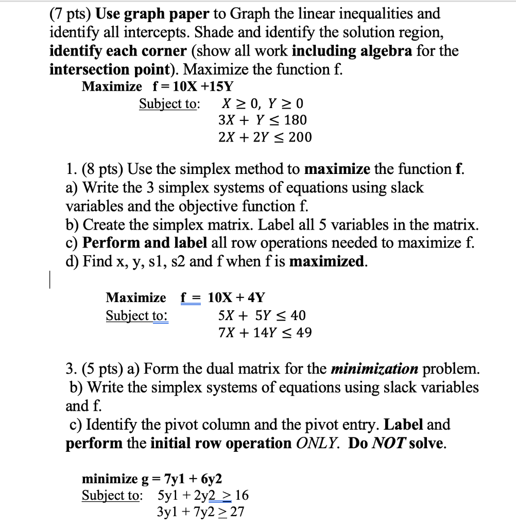 Solved (7 pts) Use graph paper to Graph the linear | Chegg.com