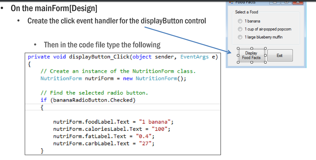 On the mainForm[Design] Select a Food Create the | Chegg.com
