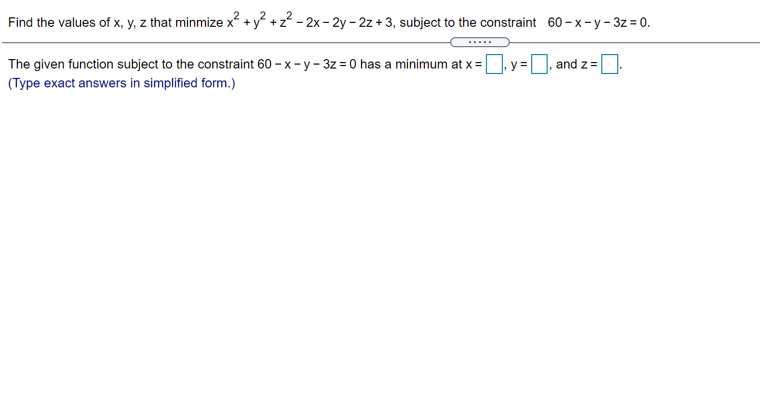 Solved Find The Values Of X Y Z That Minmize X Y2 2 Chegg Com