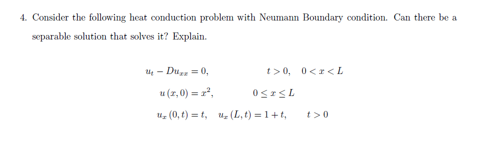 Solved 4. Consider the following heat conduction problem | Chegg.com