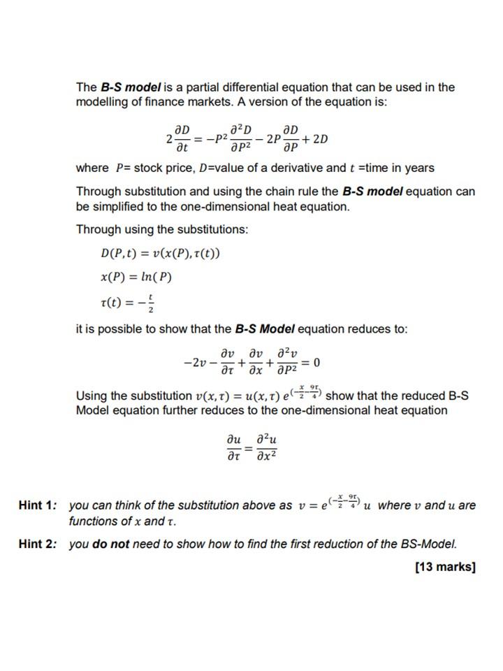 Solved The B-S Model Is A Partial Differential Equation That | Chegg.com