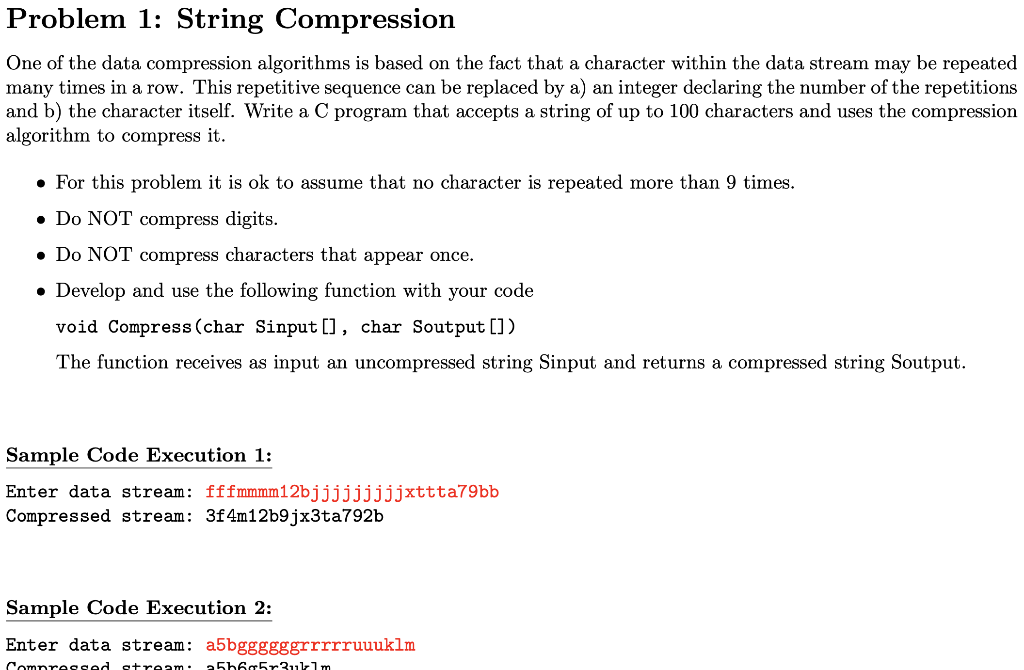 Solved Problem 1: String Compression One of the data | Chegg.com