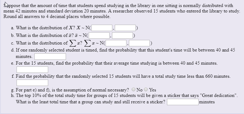 Solved soppose that the amount of time that students spend | Chegg.com