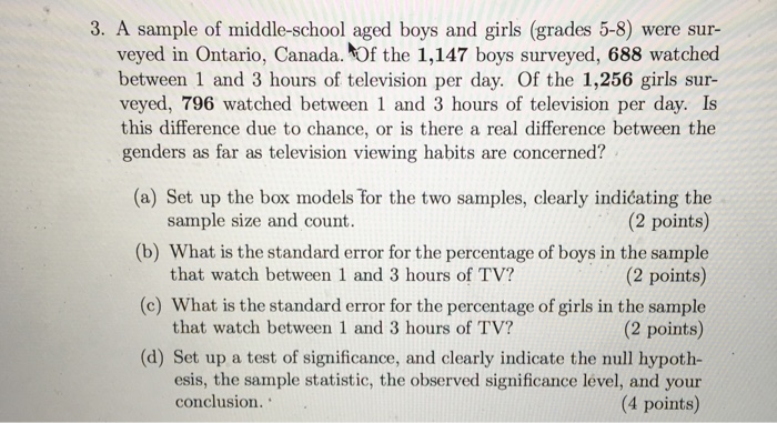 Solved 3. A sample of middle-school aged boys and girls | Chegg.com