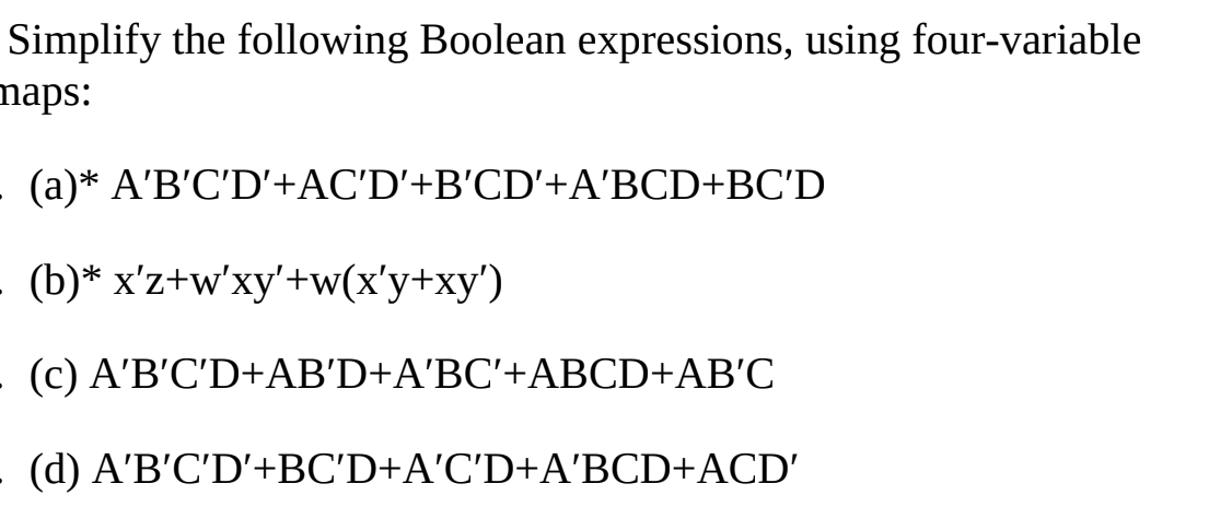 Solved Simplify The Following Boolean Expressions, Using | Chegg.com