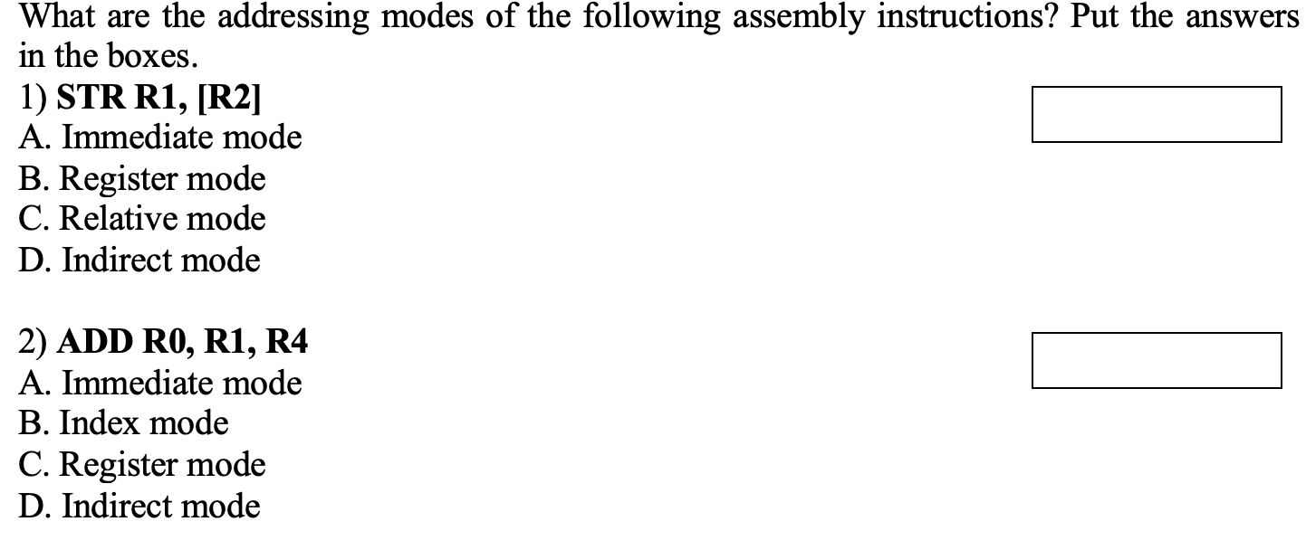 Solved What are the addressing modes of the following | Chegg.com