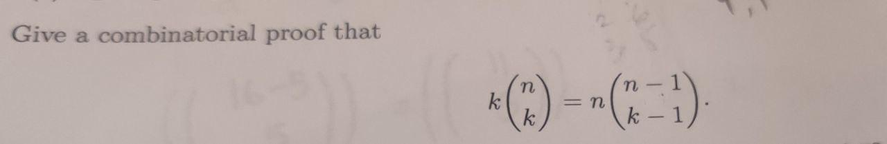 Solved Give A Combinatorial Proof That *)--(-1) N = N | Chegg.com