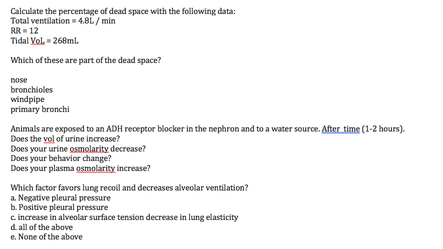 Solved Calculate The Percentage Of Dead Space With The Fo Chegg Com