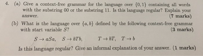 Solved 4. (a) Give a context-free grammar for the language | Chegg.com
