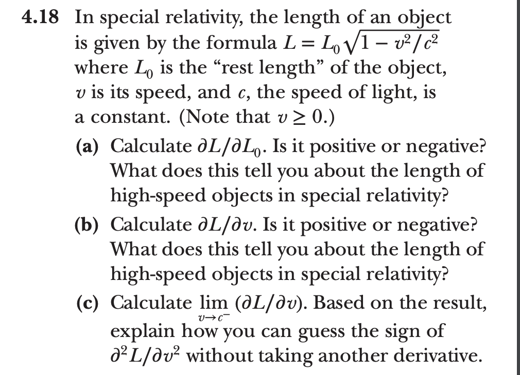 Solved 18 In special relativity, the length of an object is | Chegg.com
