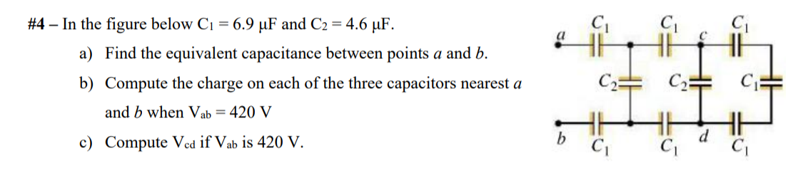 Solved I have already done part a = 2.3 microF. I don't | Chegg.com