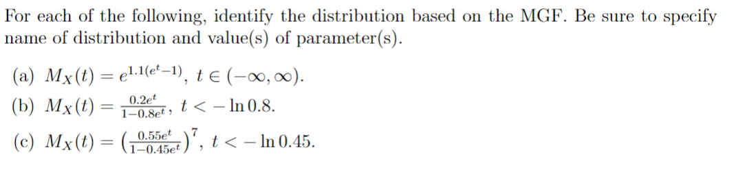 Solved For Each Of The Following, Identify The Distribution | Chegg.com