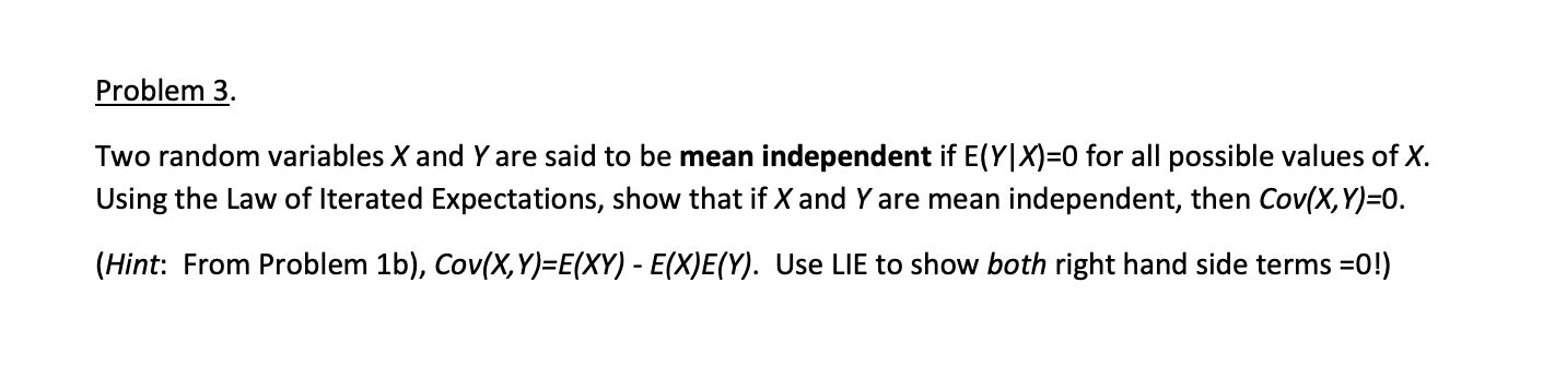 Solved Problem 3. Two random variables X and Y are said to | Chegg.com