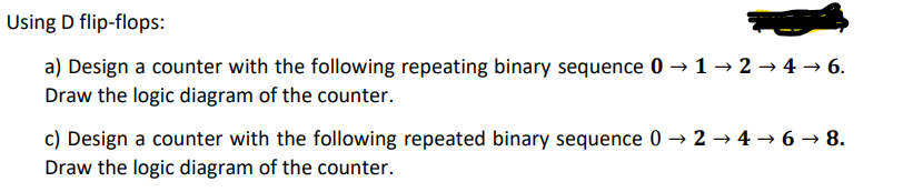 Using D flip-flops:a) ﻿Design a counter with the | Chegg.com