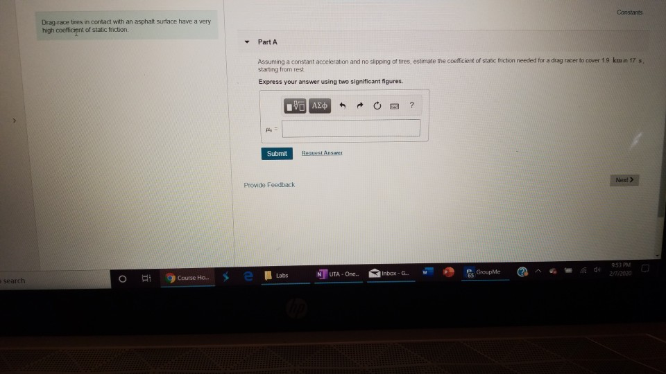 Solved Constants Drag race tires in contact with an asphalt