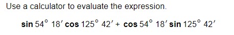 Solved Use a calculator to evaluate the expression. | Chegg.com