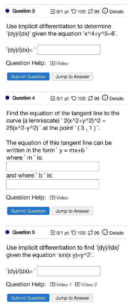 Solved Use implicit differentiation to determine ′(dy)/(dx)′ | Chegg.com