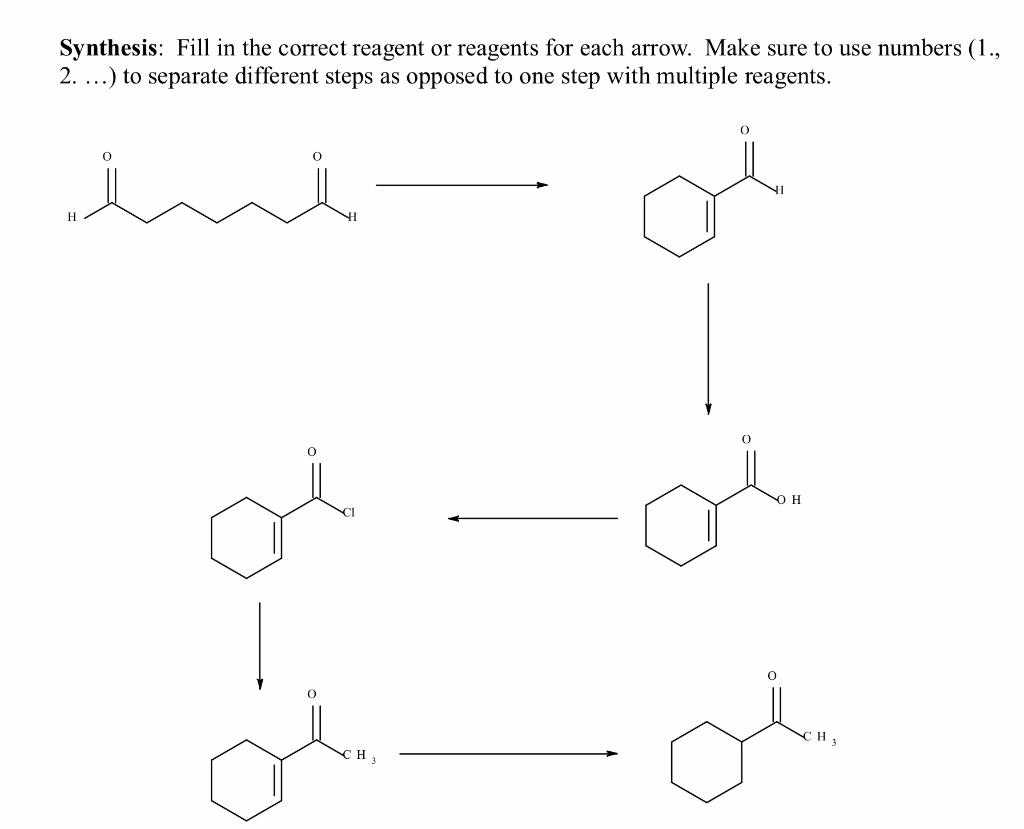 Solved Synthesis: Fill in the correct reagent or reagents | Chegg.com