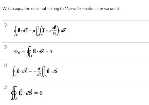 Solved Which Equation Does Not Belong To Maxwell Equations | Chegg.com