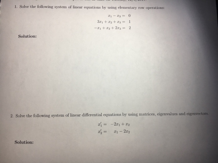 Solved 1. Solve the following system of linear equations by | Chegg.com
