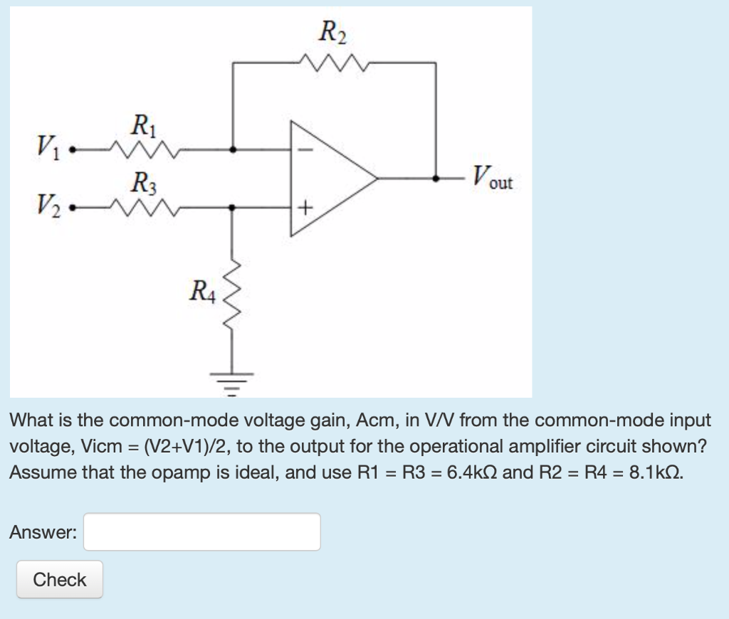 Solved What is the commonmode voltage gain, Acm, in V/V