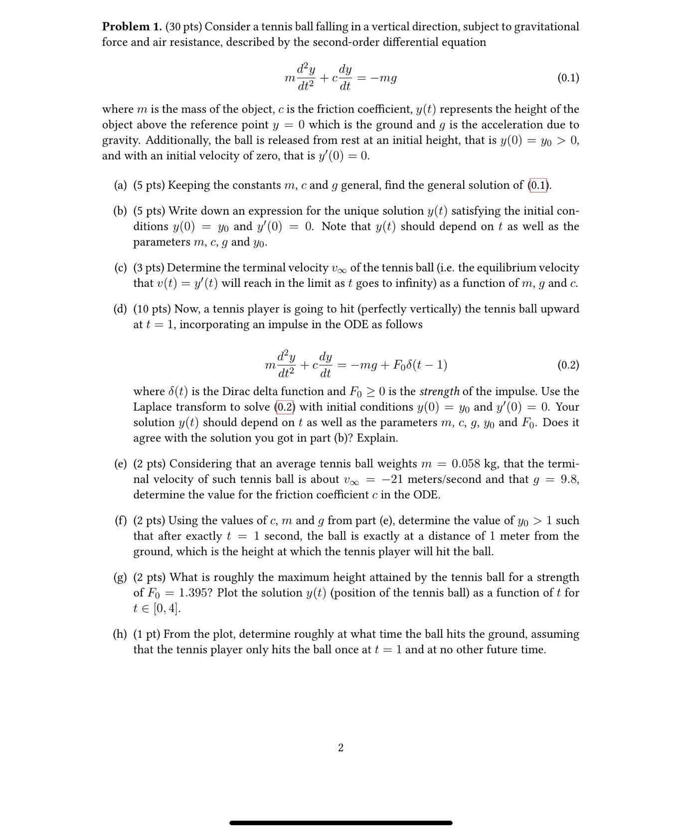 Solved Problem 1. (30 pts) Consider a tennis ball falling in | Chegg.com