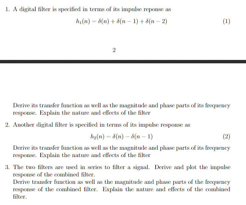 Solved 1. A digital filter is specified in terms of its | Chegg.com