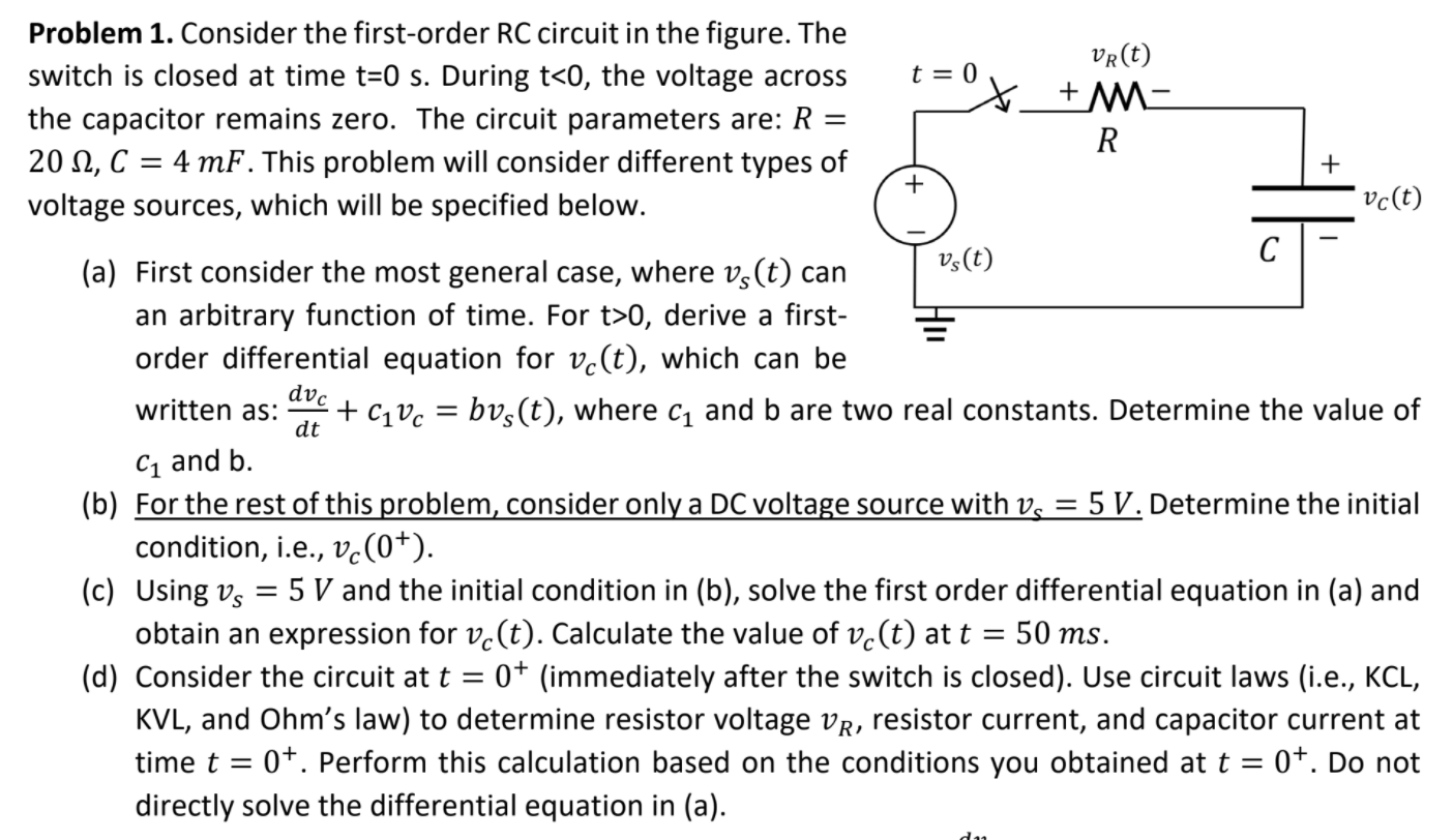 Solved = + + Problem 1. Consider The First-order RC Circuit | Chegg.com