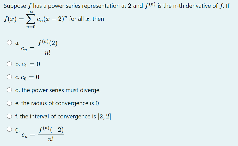 Solved Suppose F Has A Power Series Representation At 2 A Chegg Com