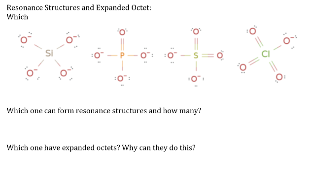 Solved Resonance Structures and Expanded Octet: Which Si OT | Chegg.com