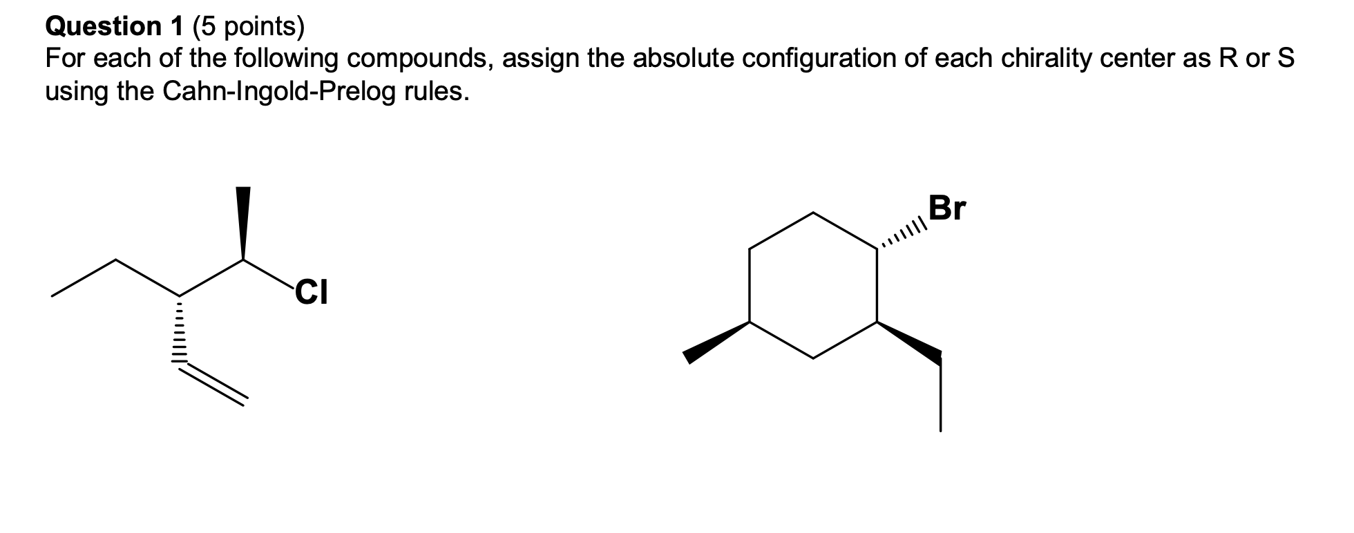 Solved Question 1 (5 points) For each of the following | Chegg.com
