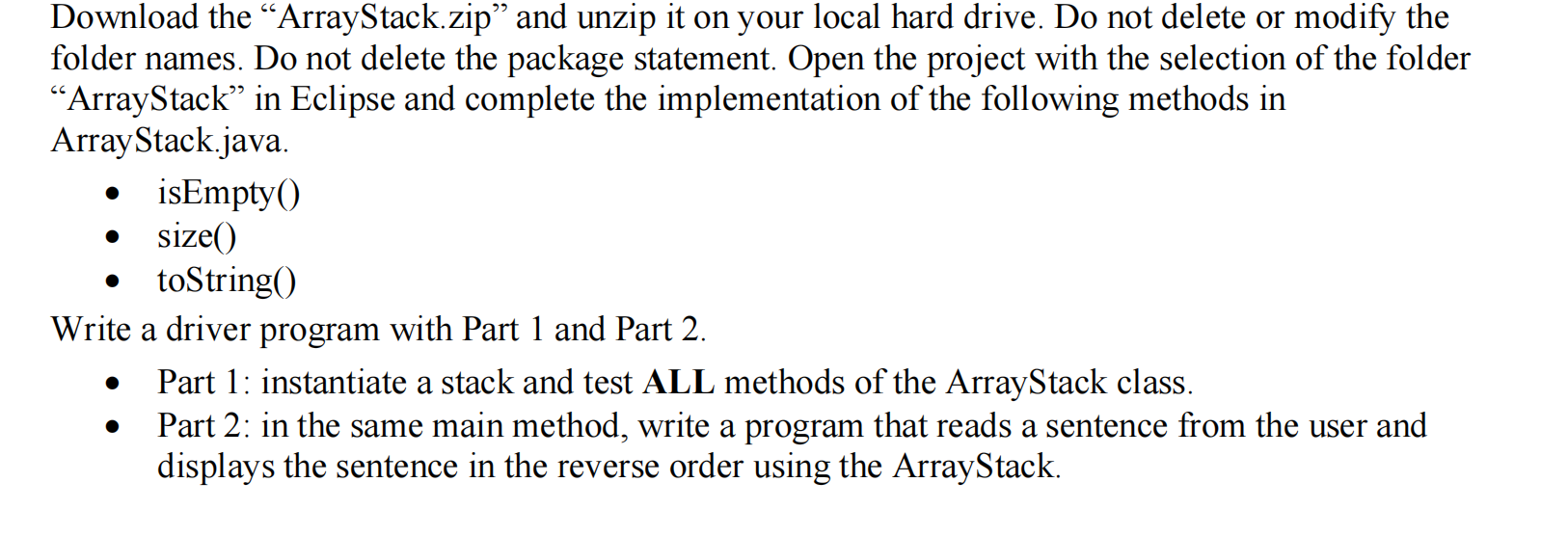 Solved Download the &ldquo;ArrayStack.zip&rdquo; and unzip it on your | Chegg.com