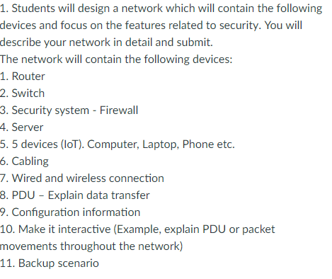 Solved 1. Students will design a network which will contain | Chegg.com