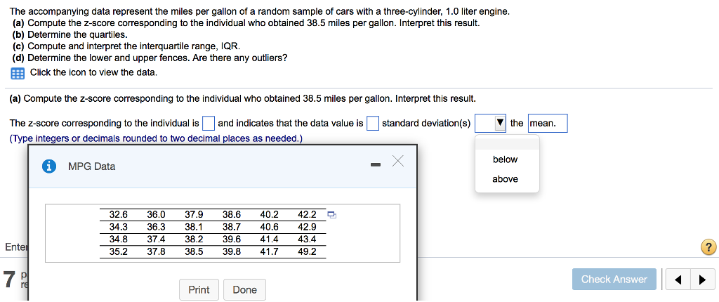 Solved The accompanying data represent the miles per gallon | Chegg.com