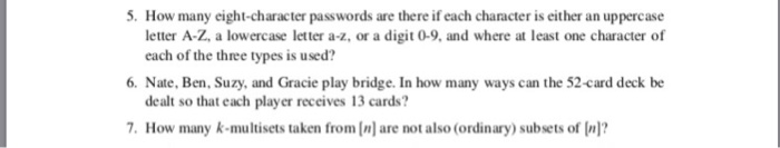 Solved 5. How many eight-character passwords are there if | Chegg.com