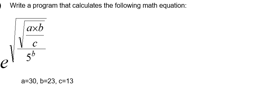 Solved Write a program that calculates the following math | Chegg.com