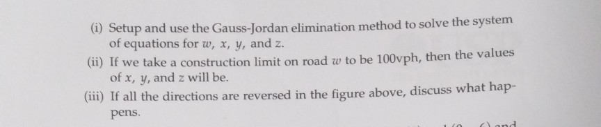 Solved: (i) Setup And Use The Gauss-Jordan Elimination Met... | Chegg.com