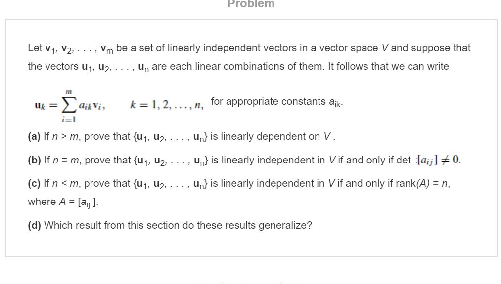 Solved Problem Let V1 V2 The Vectors U1 U2 Vm Be A Set Of 1459