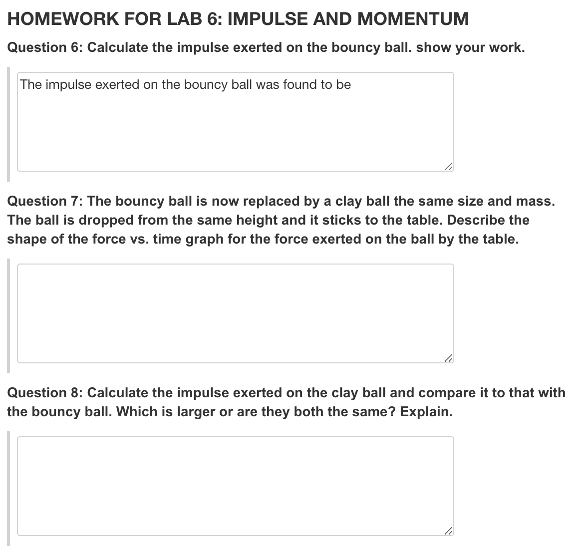 Solved A bouncy ball of mass 0.05 kg is dropped from a