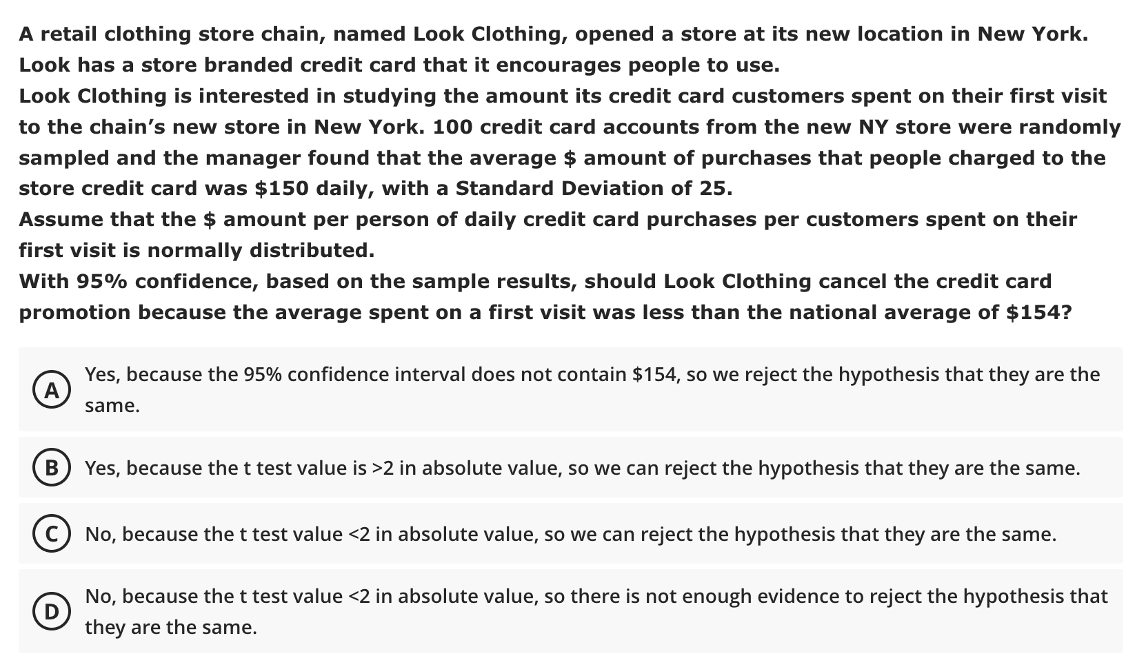 Solved A retail clothing store chain, named Look Clothing,